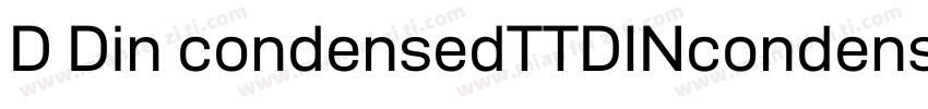 D Din condensedTTDINcondensed bol字体转换